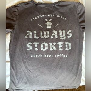 Dutch Bros Charcoal 'Always Stoked' Tee